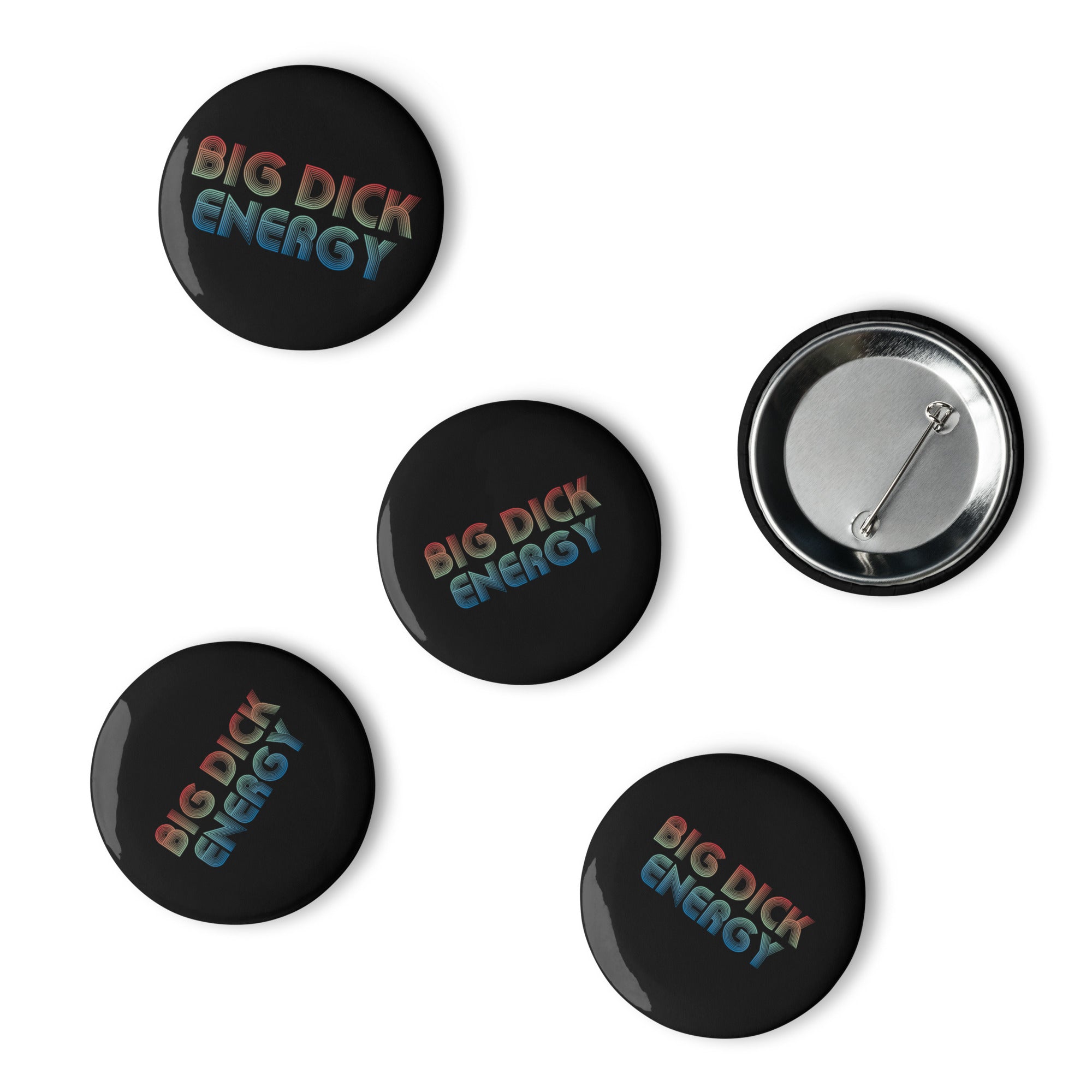 Big Dick Energy Set of 5 Pins (Black)